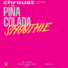 Piña Colada Smoothie (Chroust Brewing) CZ